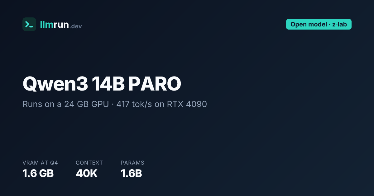 Qwen3 14B PARO — Hardware Requirements & Compatibility | llmrun